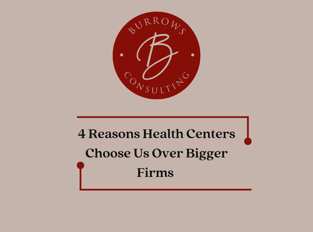 health centers choose burrows consulting